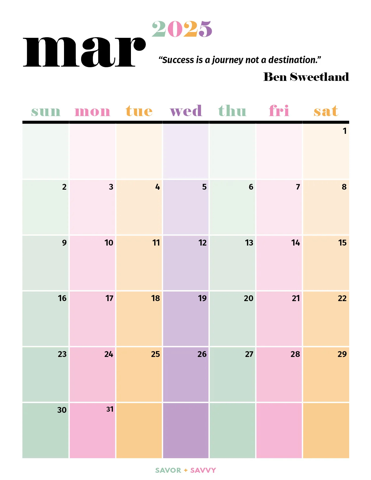 March 2025 Calendar Templates 14 Free Printables Savor Savvy