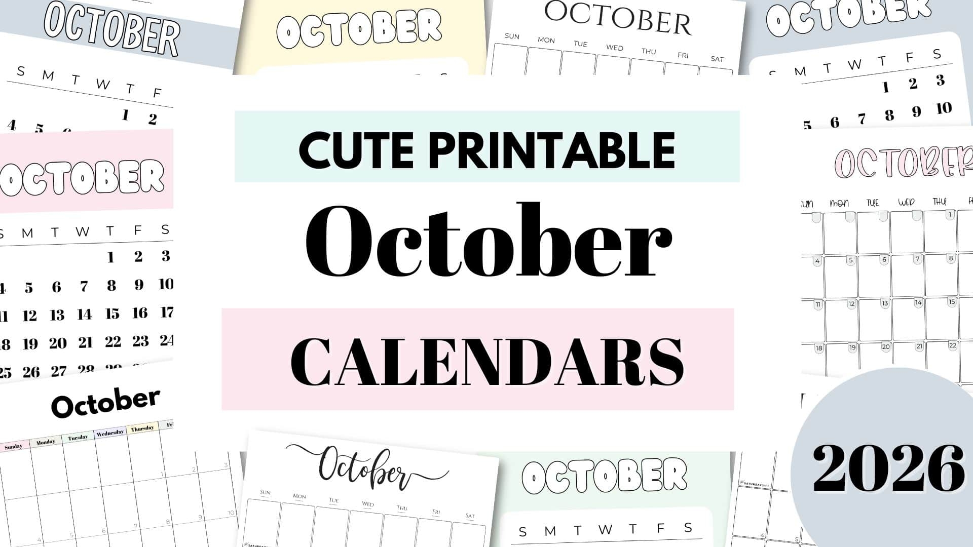 October 2026 Calendars 21 Cute Free Printable PDFs By SaturdayGift October 2026 Calendars 21 Cute Free Printable PDFs By SaturdayGift