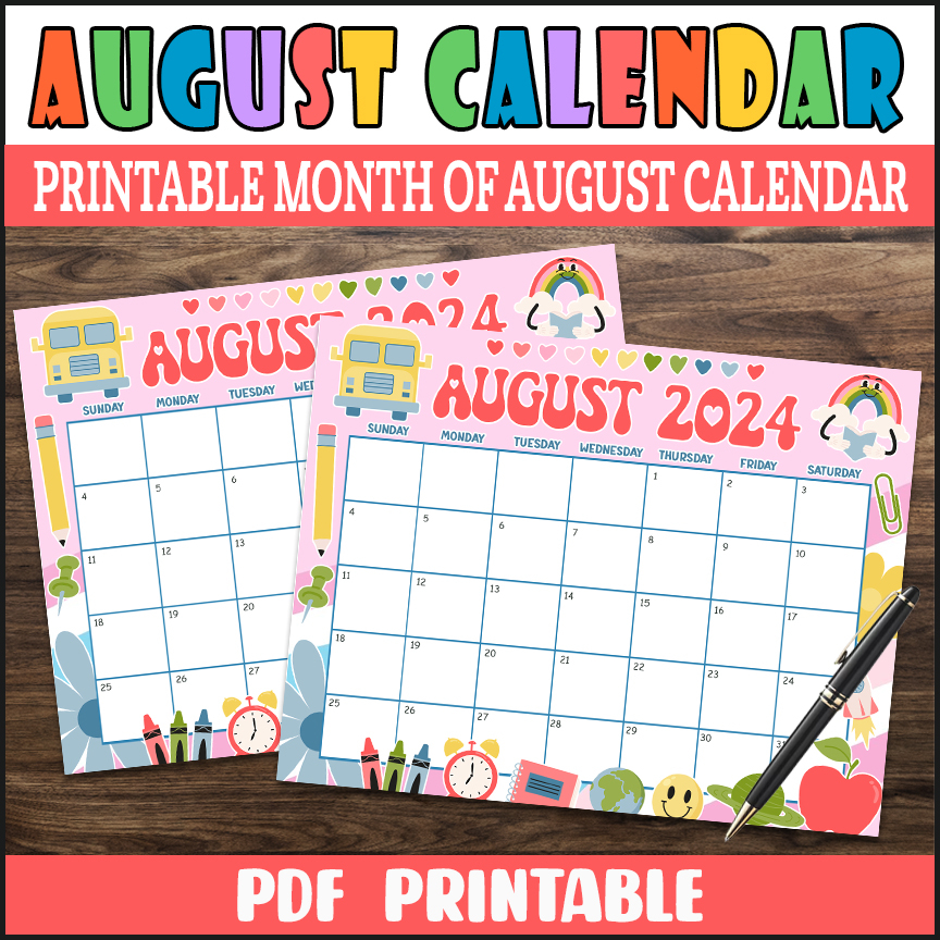 PDF Cute August 2024 Back To School Themed Calendar Printable Month Of August Planner Made By Teachers