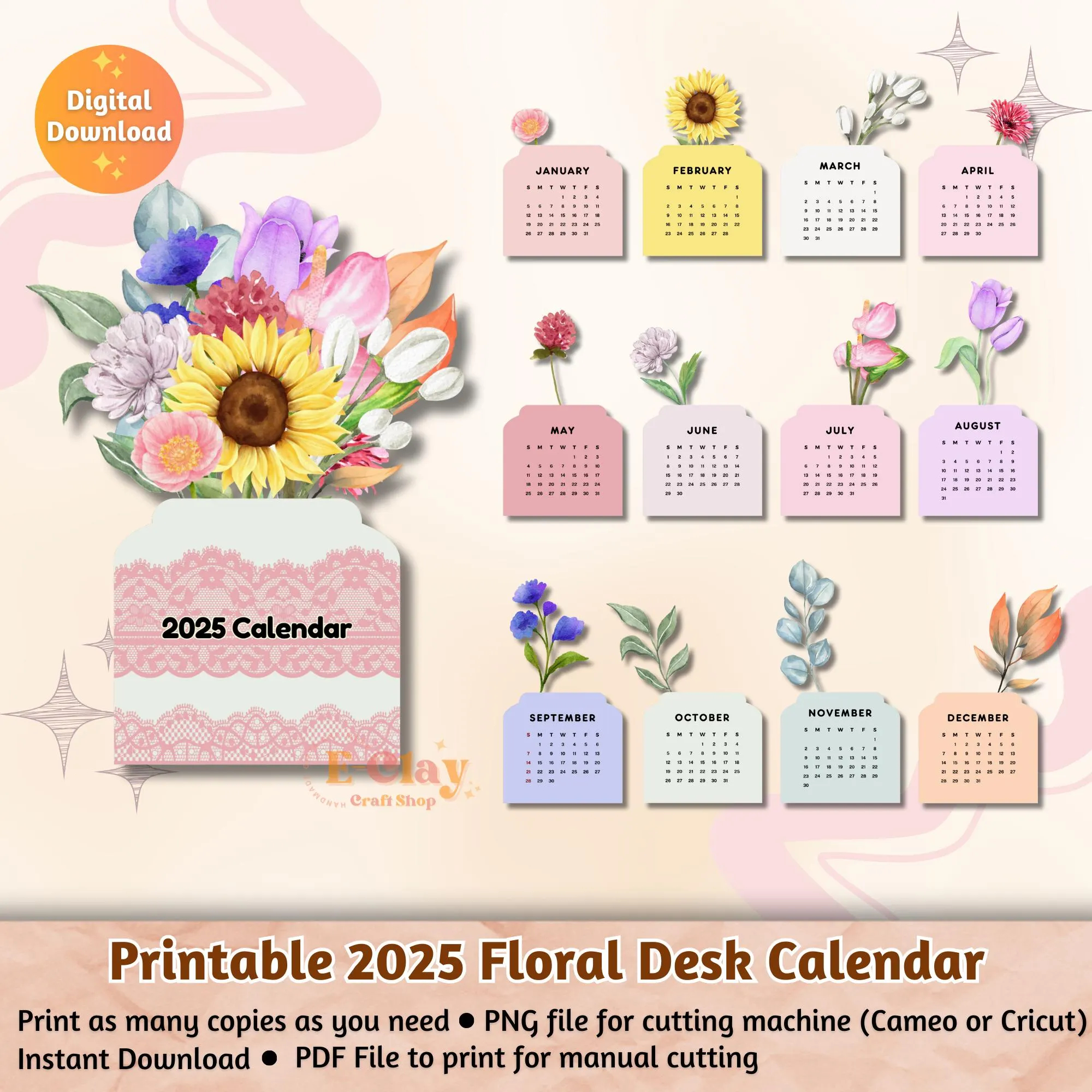 Printable Flowers 2025 Desk Calendar Printable Calendar Desk Calendar PNG For Cameo And Cricut Cutting Machines PDF For Manual Cut Etsy