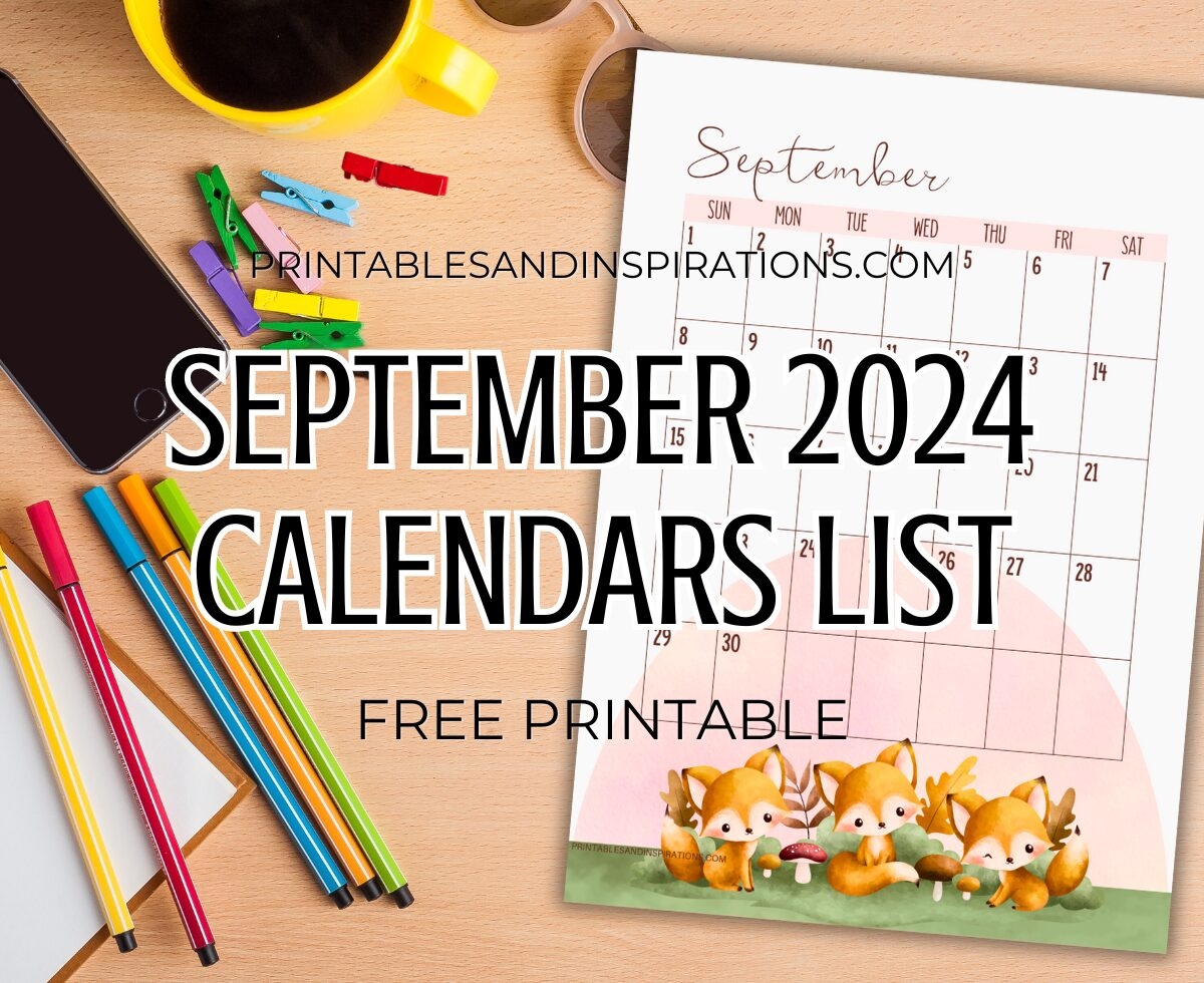 September 2024 Calendar Free Printable Printables And Inspirations
