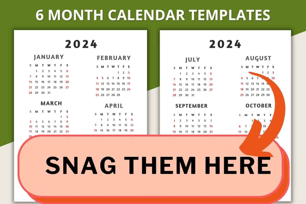 Six Months Calendar Printable FREE Template Love Our Real Life